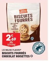 biscuits fourrés Les Malins Plaisirs