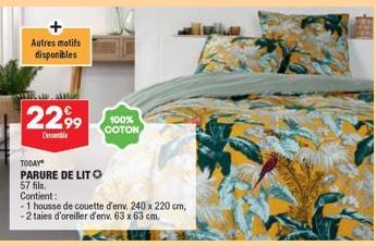 Autres motifs disponibles  2299  L'ele  TODAY  PARURE DE LIT O  57 fils,  Contient:  -1 housse de couette d'env. 240 x 220 cm, -2 taies d'oreiller d'env. 63 x 63 cm.  100% COTON 