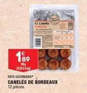 189  100  150 k  12 candles  pays gourmand  canelés de bordeaux 12 pièces. 