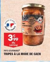 VANDE  DE  figms  FRANCE  3 99  ill  16,45 €  PAYS GOURMAND  TRIPES À LA MODE DE CAEN 