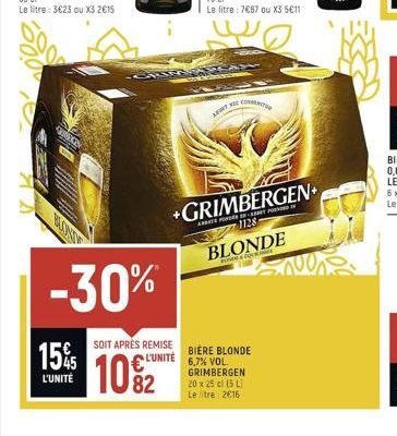 ASKIN  15%  L'UNITÉ  -30%  SOIT APRÈS REMISE  L'UNITÉ  10%2  A  1843  BIÈRE BLONDE 6,7% VOL. GRIMBERGEN 20 x 25 ci (5L) Le tre 2€16  +GRIMBERGEN+  A POTPUN  1128  BLONDE  BONY 