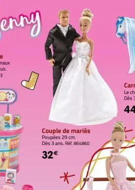 of  142  couple de mariés poupées 29 cm. dès 3 ans. réf. 864860  32€  * 