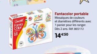 Cuentat Fanta Color  he  Fantacolor portable Mosaïques de couleurs  et diamètres différents avec 1 panier pour les ranger.  Dès 2 ans. Réf. 865172  14 €50 