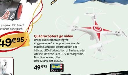 AXX  Quadrocoptère go video Drone avec caméra intégrée  et gyroscope 6 axes pour une grande stabilité. Arceaux de protection des hélices, LED d'orientation et 3 niveaux de vitesse. Batterie LiPo 3,7V 