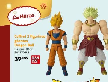 Les Héros  Coffret 2 figurines géantes Dragon Ball  Hauteur 30 cm. Réf. 877663  39 €95 BAN  DAI  