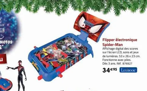 flipper électronique spider-man affichage digital des scores sur l'écran lcd, sons et jeux de lumières. 53 x 26 x 23 cm. fonctionne avec piles. dès 3 ans. réf. 876927  34€95 lexibook 