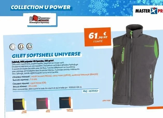 collection u power  u power  technological supremacy  4 4  gilet softshell universe  softshell, 96% polyester 4% spandex, 320 gr/m².  tissu avec membrane, imperméable, respirant et coupe-vent.  doublu