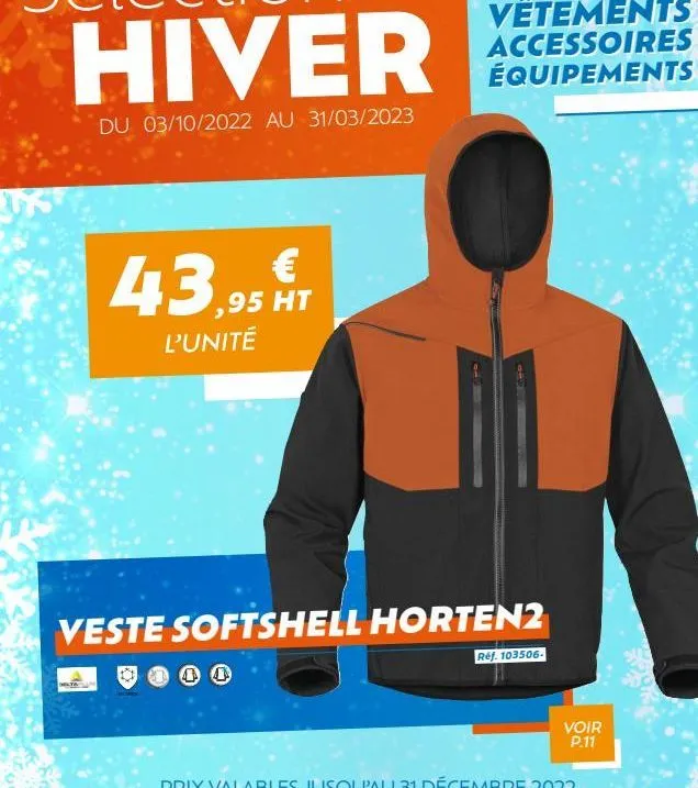 43,95 ht  €  l'unité  veste softshell horten2  vêtements accessoires équipements  i 1  réf. 103506-