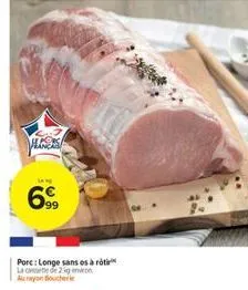 vlees  lang  69  porc: longe sans os à rot la casete de 2 kg even ayan boucher 