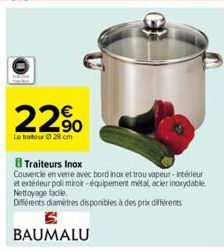 22%  Le tatour Ⓒ28 cm  8 Traiteurs Inox  Couvercle en verre avec bord inox et trou vapeur-intérieur et extérieur poli miroir-équipement métal, acier inoxydable Nettoyage facile.  Différents diametres 