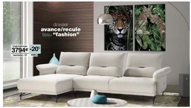 l'angle chaise longue  3794€ -20%  @oopurfipation +2  3017  dossier avance/recule tissu "fashion" 