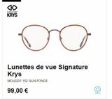 Lunettes Signature offre sur Krys