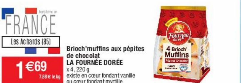 brioch'muffins aux pépites de chocolat La fournée dorée