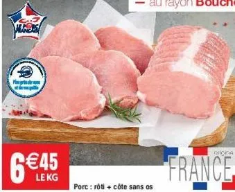 algers  pride  6 €45  le kg  porc: rôti + côte sans os  