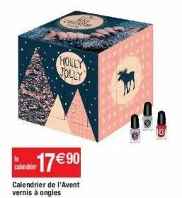 end 17€90  calendrier de l'avent vernis à ongles  holly jolly  