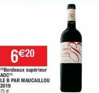 2019 75 d  6 €20  Bordeaux supérieur  AOC)  LE B PAR MAUCAILLOU 
