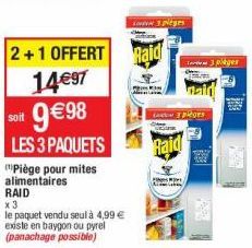 Piège pour mites alimentaires RAID x 3  le paquet vendu seul à 4,99 € existe en baygon ou pyrel (panachage possible)  2+1 OFFERT Raid  14€97  soit 9€98 LES 3 PAQUETS  LOGIN pleges  La ges  Raid  3 ges