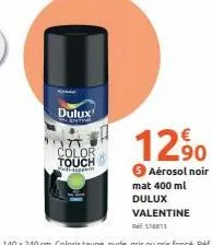 dulux  sentime  11377. color touch  12⁹0  aérosol noir 