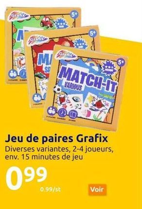 Grafite  Grank  MI  Grafik  MATCH-IT  VARIOUS  Jeu de paires Grafix  Diverses variantes, 2-4 joueurs, env. 15 minutes de jeu  099  0.99/st  Voir 