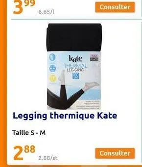 6.65/1  kąte  thermal legging  legging thermique kate  taille s - m 