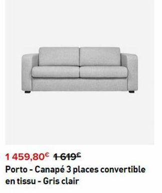 1459,80€ 4-619€  Porto - Canapé 3 places convertible en tissu - Gris clair 