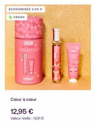 ECONOMISEZ 0,96 €  VEGAN  CIEUR  coeur  adopt  Cœur à cœur  12,95 €  Valeur réelle : 13,91 € 