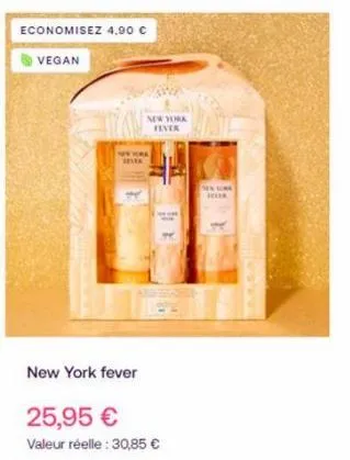 economisez 4,90 €  vegan  new york  fever  new york  hella  new york fever  25,95 €  valeur réelle: 30,85 €  mentork fella 