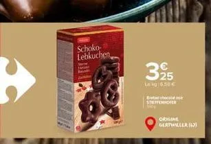 1907  schoko- lebkuchen  tere  heren  395  texg:6.50€  echocolat streffenhofer  origine gertwiller (67) 