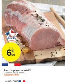 VLEES  lang  69  Porc: Longe sans os à rot La casete de 2 kg even Ayan Boucher 