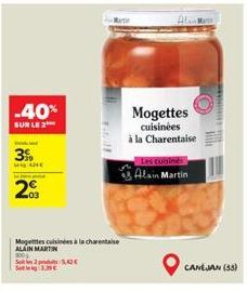 -40%  SUR LE  www  39  LAHE  20  Mogettes cuisinées à la charentaise ALAIN MARTIN  800  25,42€  Alma  Mogettes  cuisinées  à la Charentaise  Les cubines  Alain Martin  *  kiilt  CANEJAN (55) 