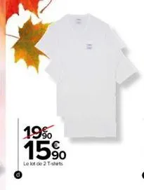 19% 15%  le lot de 2 t-shirts 