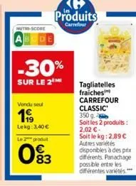 tagliatelles carrefour