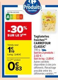 tagliatelles Carrefour