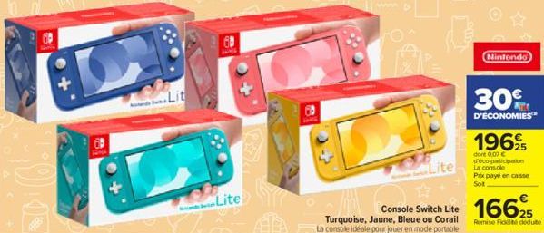 Lite  Console Switch Lite Turquoise, Jaune, Bleue ou Corail La console idéale pour jouer en mode portable  www.  Lite  Nintendo  30€  D'ÉCONOMIES™  1969  dort 0.07 € deco-participation La console Prix