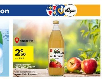 AUBERS (59)  20  LeL:2.50 €  Jus de pomme FRUITS DES WEPPES  Este uspomepoire rayon Fruits & Légumes  Jus de Pont  Région 