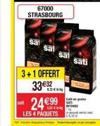 soit  sa  67000 STRASBOURG  3+1 OFFERT  33€32 LUCAH  24€99  LACH  LES 4 PAQUETS  sal  sati 