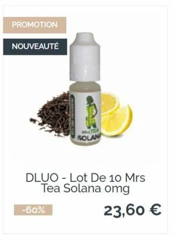 promotion  nouveauté  dluo lot de 10 mrs tea solana omg  -60%  #tea  solan  23,60 € 