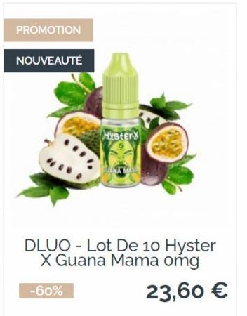 PROMOTION  NOUVEAUTÉ  HysterX  DLUO Lot De 10 Hyster X Guana Mama omg  -60%  23,60 € 