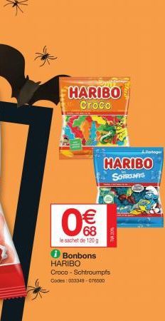 HARIBO Croco  €  68  le sachet de 120 g  i Bonbons HARIBO  Croco-Schtroumpfs Codes: 033348-076500  HARIBO  SCHRONIS  TVA 20%  Partager 