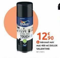 Dulux  VALENTI  177 COLOR TOUCH  12,⁹0  6 Aérosol noir mat 400 ml DULUX VALENTINE 516813 