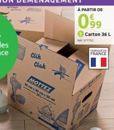 Clik  Clak  MOTTEZ  40 mx 30 cm x 30 cm  -ML- À PARTIR DE  099  Carton 36 L  Ref. 377702  FABRIQUE EN FRANCE 