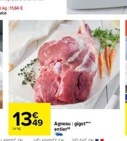 1349  Le kg  Agneau: gigot*** entier 