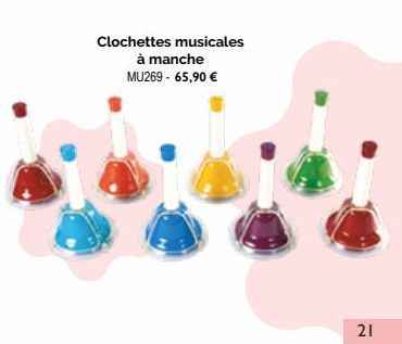 Clochettes musicales à manche MU269-65,90 €  21 