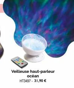 veilleuse haut-parleur  océan ht3497 - 31,90 € 