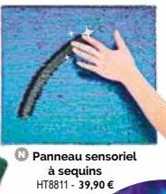 Panneau sensoriel à sequins HT8811 - 39,90 € 