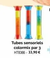 tubes sensoriels colormix par 3 ht8366 - 33,90 € 