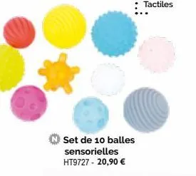 set de 10 balles sensorielles ht9727 - 20,90 €  tactiles 