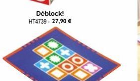 Déblock! HT4739 - 27,90 €  O  OX  LOO 