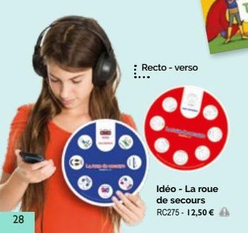 28  : Recto-verso  Idéo - La roue de secours RC275 - 12,50 € 