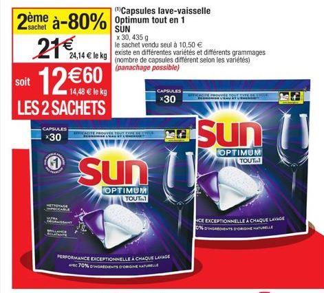 2ème à-80% Optimum tout en 1  sachet  24,14 € le kg  21€ 12€60  soit  14,48 € le kg  LES 2 SACHETS  CAPSULES  *30  SURA CRAISSANT  LLANCE ZLATANTE  EFFICACITE PROUVE TOUT T  RAUE  PERFORMANCE EXCEPTIO